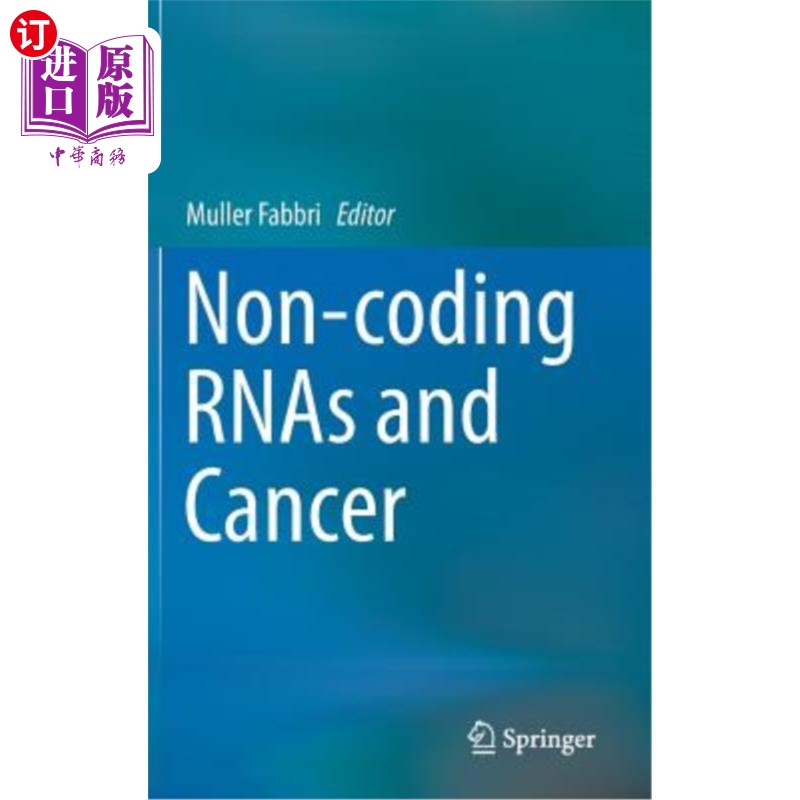 海外直订医药图书Non-Coding Rnas and Cancer 非编码rna和癌症