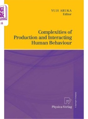 海外直订Complexities of Production and Interacting Human Behaviour 生产和人类行为互动的复杂性