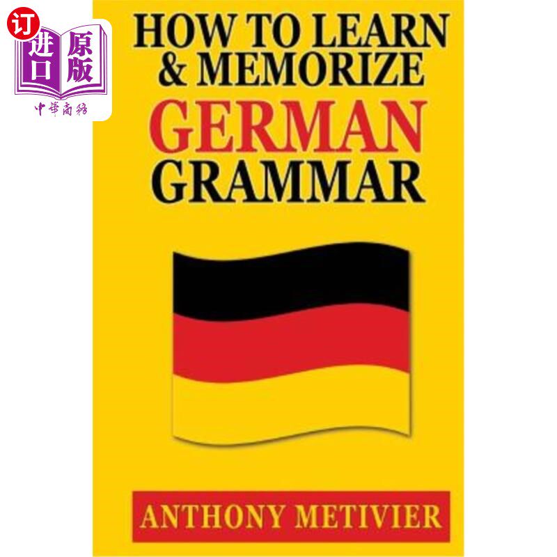 海外直订How to Learn and Memorize German Grammar 如何学习和记忆德语语法