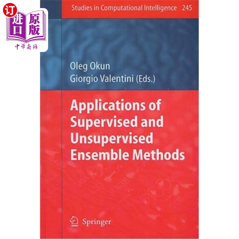 海外直订Applications of Supervised and Unsupervised Ensemble Methods 监督集成与非监督集成方法的应用 - 实物图