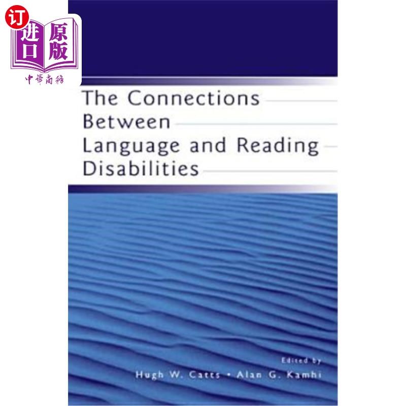 海外直订The Connections Between Language and Reading Disabilities 语言与阅读障碍的关系