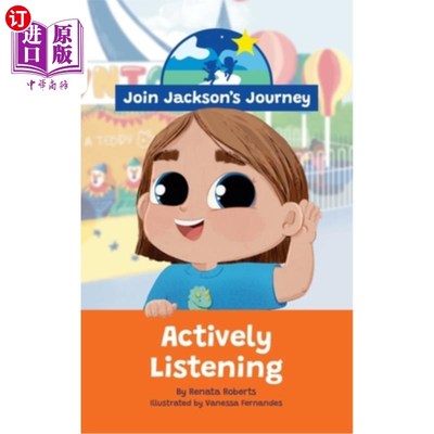 海外直订JOIN JACKSON's JOURNEY Actively Listening 加入杰克逊的旅程，积极倾听