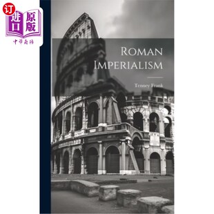 海外直订Roman Imperialism 罗马帝国主义