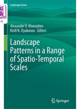 海外直订Landscape Patterns in a Range of Spatio-Temporal... 不同时空尺度下的景观格局