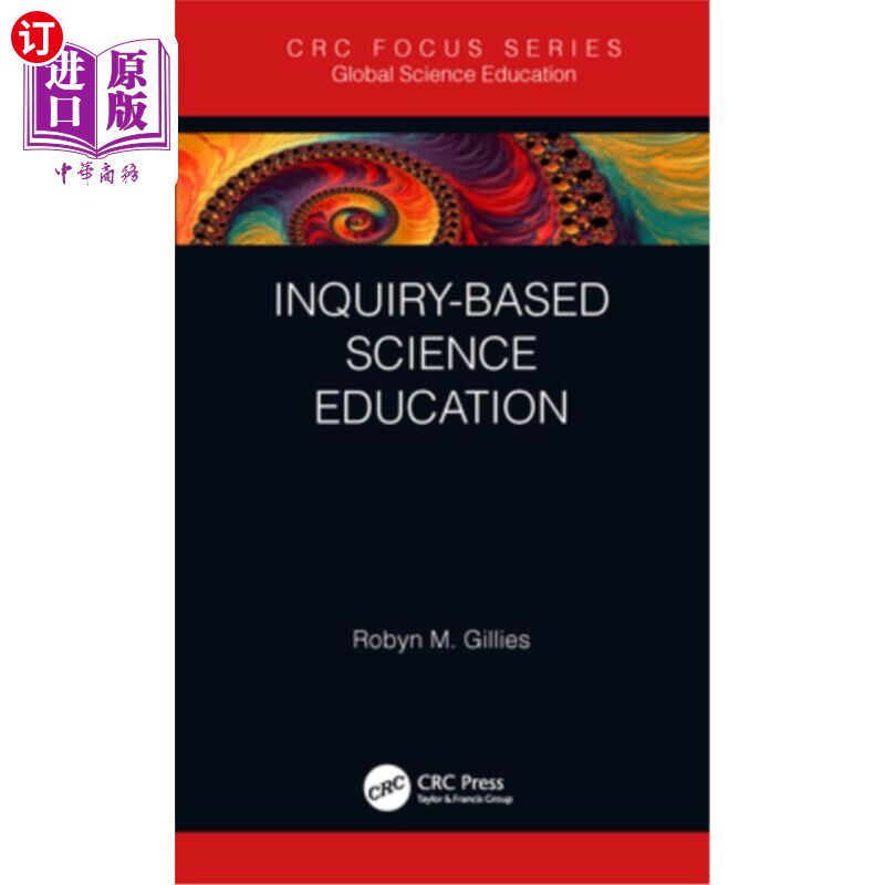 海外直订Inquiry-based Science Education 基于探究的科学教育