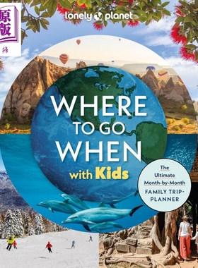 预售 孤独星球 带孩子去哪里玩 Lonely Planet Where To Go When With Kids 英文原版 Lonely Planet 休闲旅游【中商原版】