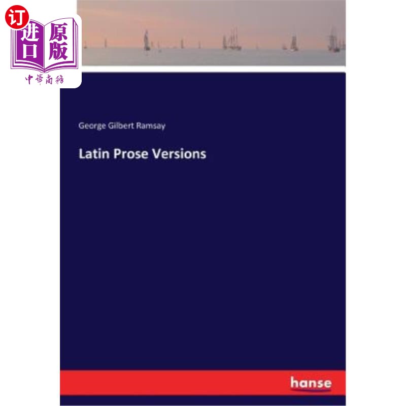 海外直订Latin Prose Versions 拉丁散文版本 书籍/杂志/报纸 文学小说类原版书 原图主图