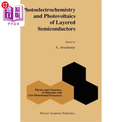海外直订Photoelectrochemistry and Photovoltaics of Layered Semiconductors 层状半导体的光电化学与光电伏