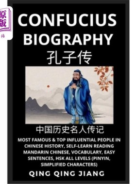 海外直订Confucius Biography: Most Famous & Top Influential People in Chinese History (Pa 孔子传记:中国历史上最著名