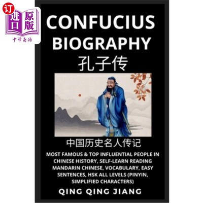 海外直订Confucius Biography: Most Famous & Top Influential People in Chinese History (Pa 孔子传记:中国历史上最著名