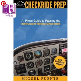 Pilot 检查驾驶准备：飞行员通过仪 Airp the Prep Instrument Guide Checkride 海外直订Checkride Rating Passing