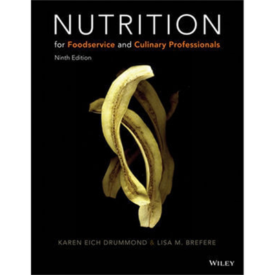 餐饮服务和烹饪的营养 第九版 英文原版 Nutrition For Foodservice And Culinary 9E Karen Drummond 旅管【中商原版】