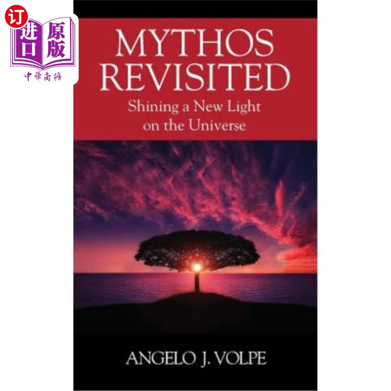 海外直订Mythos Revisited: Shining a New Light on the Universe 神话重访:照亮宇宙的新光