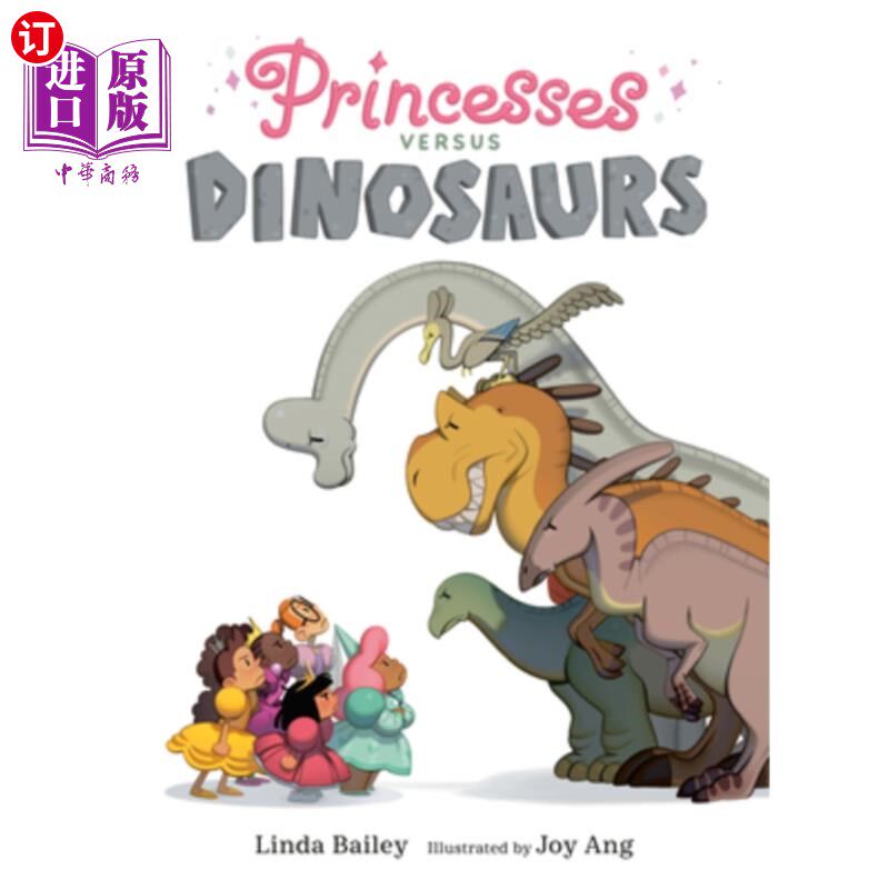 海外直订Princesses Versus Dinosaurs 公主和恐龙