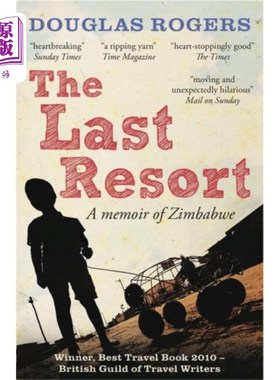 海外直订Last Resort: A Memoir of Zimbabwe 《最后的手段:津巴布韦回忆录