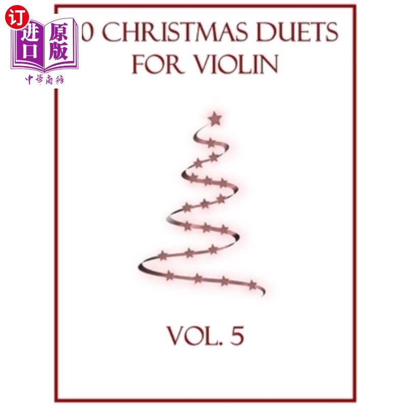 海外直订10 Christmas Duets for Violin: Volume 5 10圣诞小提琴二重奏:卷5