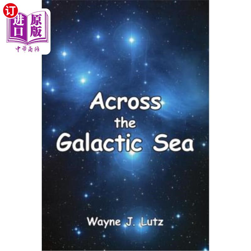 海外直订Across the Galactic Sea 横跨银河海