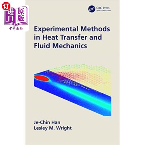 海外直订Experimental Methods in Heat Transfer and Fluid Mechanics 传热与流体力学实验方法