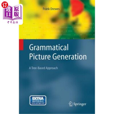 海外直订Grammatical Picture Generation: A Tree-Based Approach 语法图片生成：一种基于树的方法