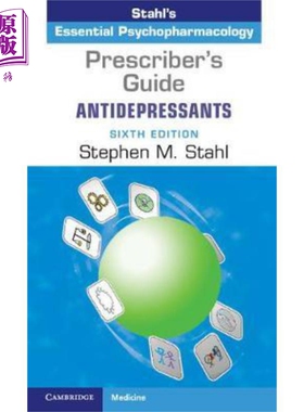 现货 Prescriber's Guide: Antidepressants 英文原版 处方指南：抗抑郁药 Stephen M. Stahl【中商原版】