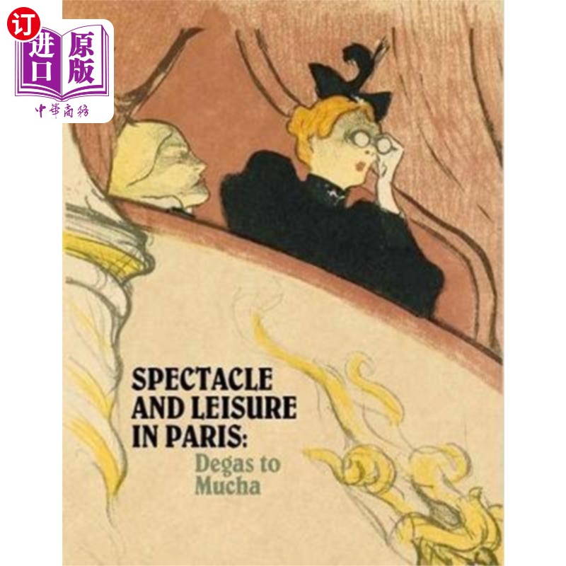 海外直订Spectacle and Leisure in Paris 巴黎的奇观与休闲