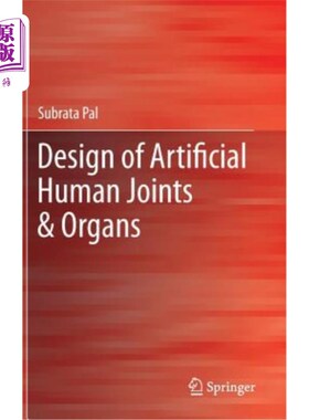 海外直订Design of Artificial Human Joints & Organs 人造人体关节和器官的设计
