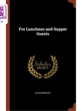 海外直订For Luncheon and Supper Guests 午餐和晚餐客人