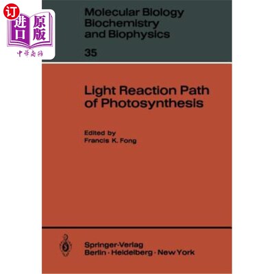 海外直订Light Reaction Path of Photosynthesis 光合作用的光反应途径