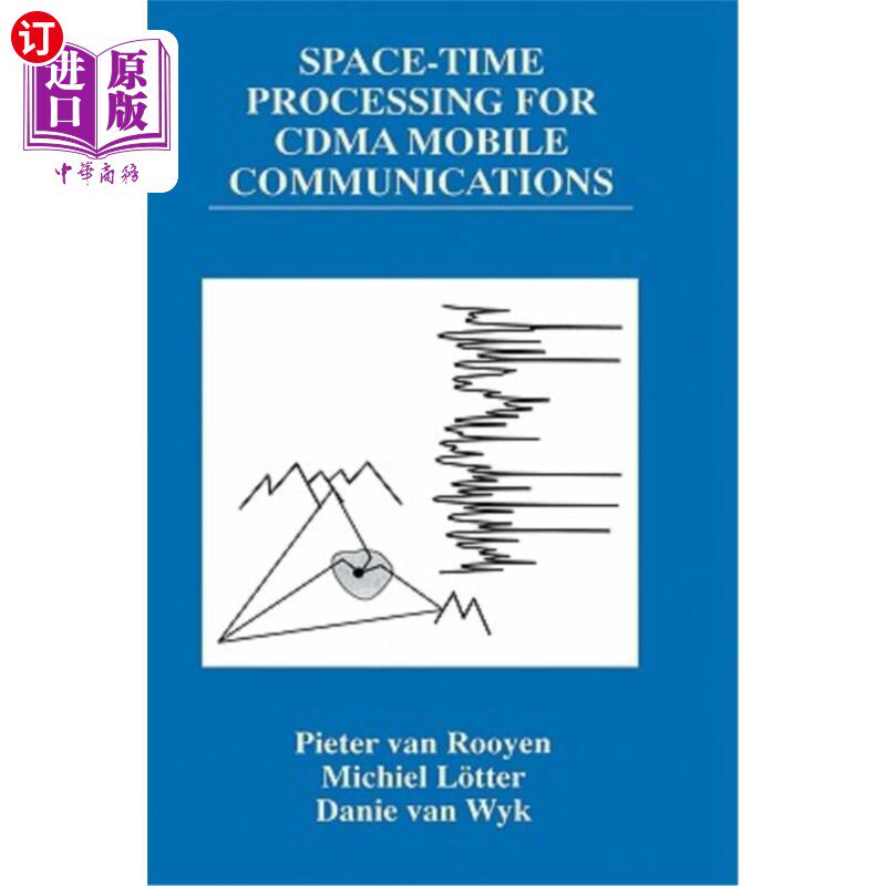 海外直订Space-Time Processing for Cdma Mobile Communications Cdma移动通信的时空处理