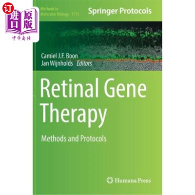 海外直订医药图书Retinal Gene Therapy: Methods and Protocols 视网膜基因治疗:方法和方案
