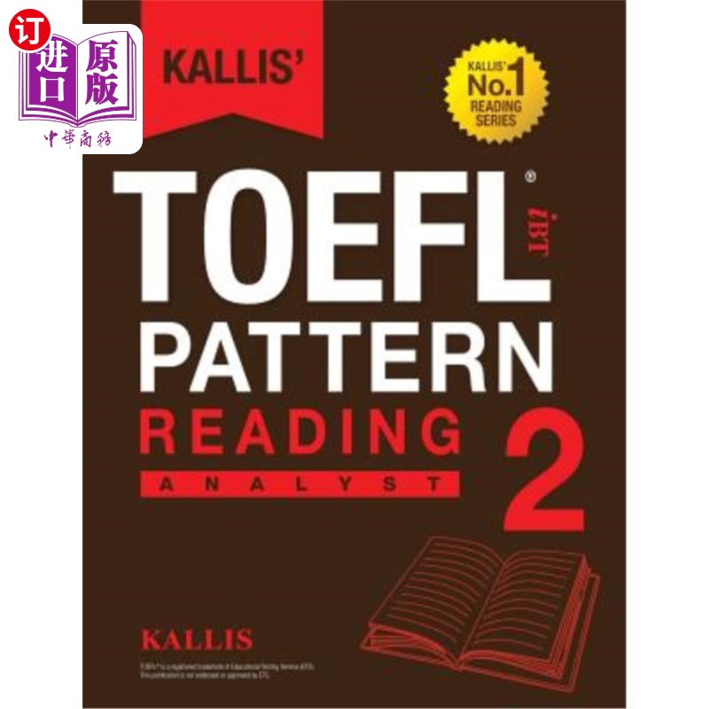 海外直订Kallis' TOEFL Ibt Pattern Reading 2: Analyst (College Test Prep 2016 + Study Gui Kallis’Toe