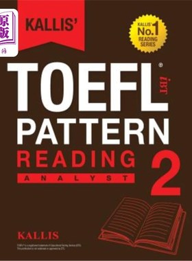 海外直订Kallis' TOEFL Ibt Pattern Reading 2: Analyst (College Test Prep 2016 + Study Gui Kallis’Toe