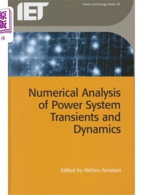 海外直订Numerical Analysis of Power System Transients and Dynamics 电力系统暂态和动态的数值分析