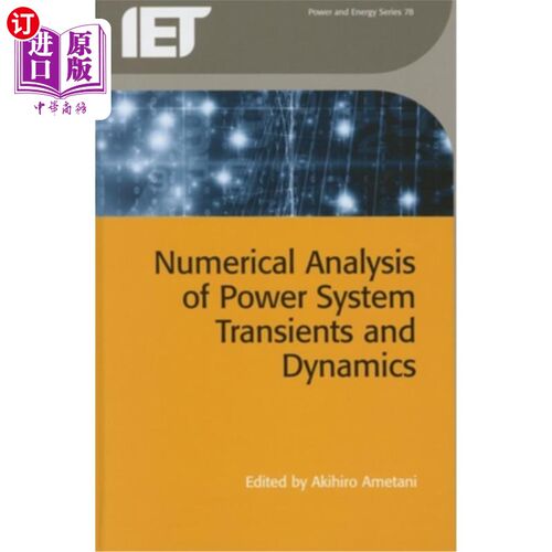 海外直订Numerical Analysis of Power System Transients and Dynamics 电力系统暂态和动态的数值分析