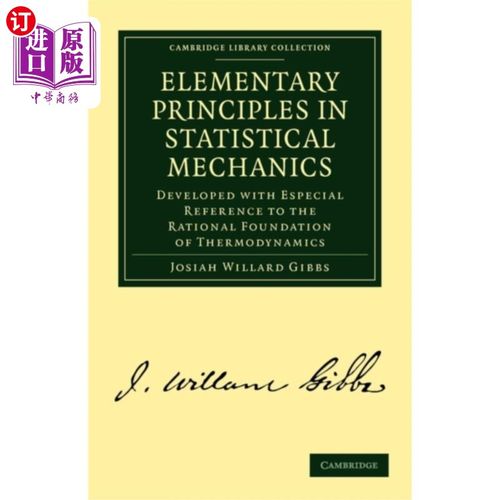 海外直订Elementary Principles in Statistical Mechanics 统计力学基本原理
