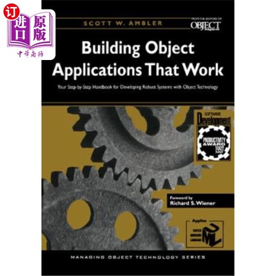 海外直订Building Object Applications That Work: Your Step-By-Step Handbook for Developin 构建工作的对象应用程序