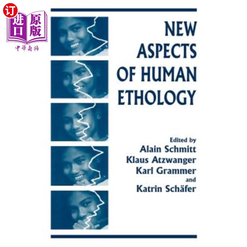 海外直订New Aspects of Human Ethology 人类行为学的新方面