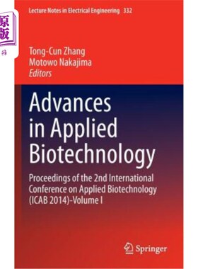 海外直订Advances in Applied Biotechnology: Proceedings of the 2nd International Conferen 应用生物技术进展：第二届国
