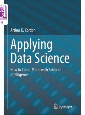 海外直订Applying Data Science 应用数据科学