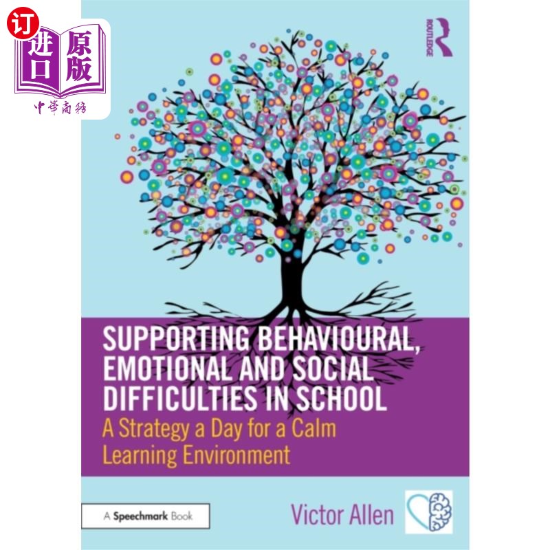 海外直订Supporting Behavioural, Emotional and Social Dif... 支持在学校有行为、情感和社交困难的学生