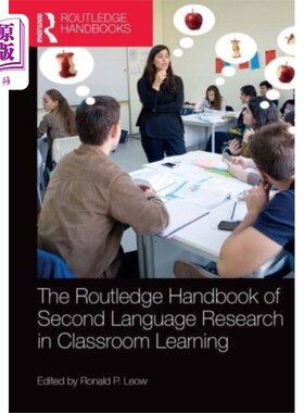 海外直订Routledge Handbook of Second Language Research i... 劳特利奇课堂学习第二语言研究手册