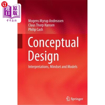海外直订Conceptual Design: Interpretations, Mindset and Models 概念设计:诠释、思维模式和模型