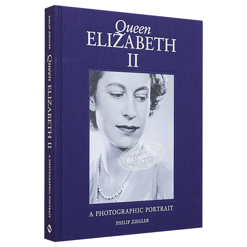 现货 Queen Elizabeth II: A Photographic Portrait 进口艺术 伊丽莎白二世女王:肖像摄影 T&H【中商原版】