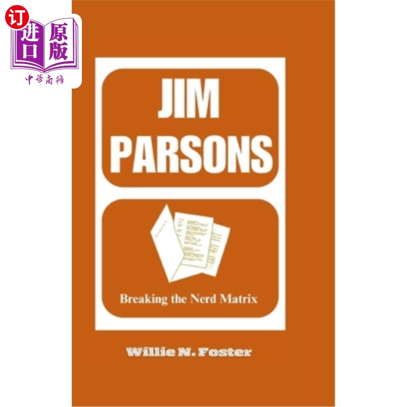 海外直订Jim Parsons: Breaking the Nerd Matrix 吉姆·帕森斯：打破书呆子矩阵