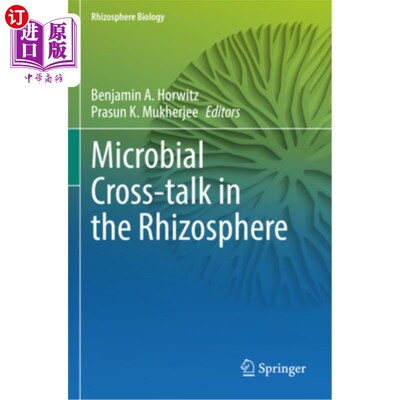海外直订Microbial Cross-Talk in the Rhizosphere 根际微生物的串扰