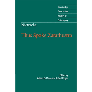 预售 尼采 查拉图斯特拉如是说 剑桥哲学史经典文本 Nietzsche Thus Spoke Zarathustra 英文原版 Robert Pippin【中商原版】