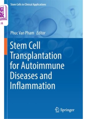海外直订Stem Cell Transplantation for Autoimmune Diseases and Inflammation 干细胞移植治疗自身免疫性疾病和炎症