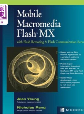 海外直订Mobile Macromedia Flash MX: With Flash Remoting & Flash Communication Server 移动Macromedia F