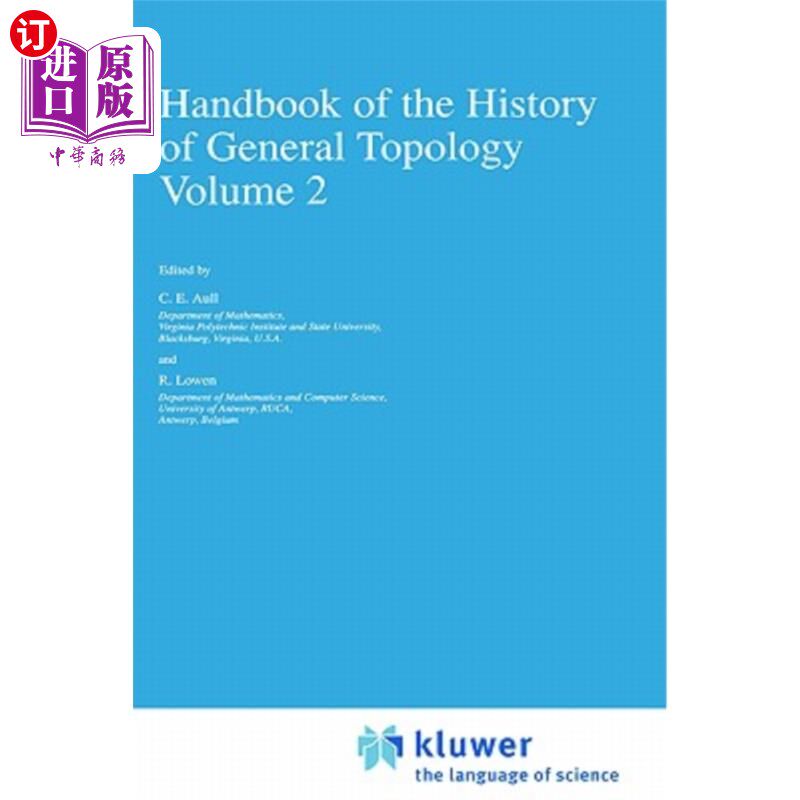 海外直订Handbook of the History of General Topology 通用拓扑学历史手册