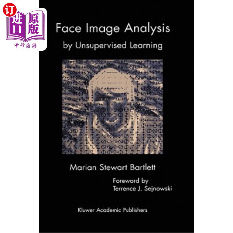 海外直订Face Image Analysis by Unsupervised Learning 基于无监督学习的人脸图像分析